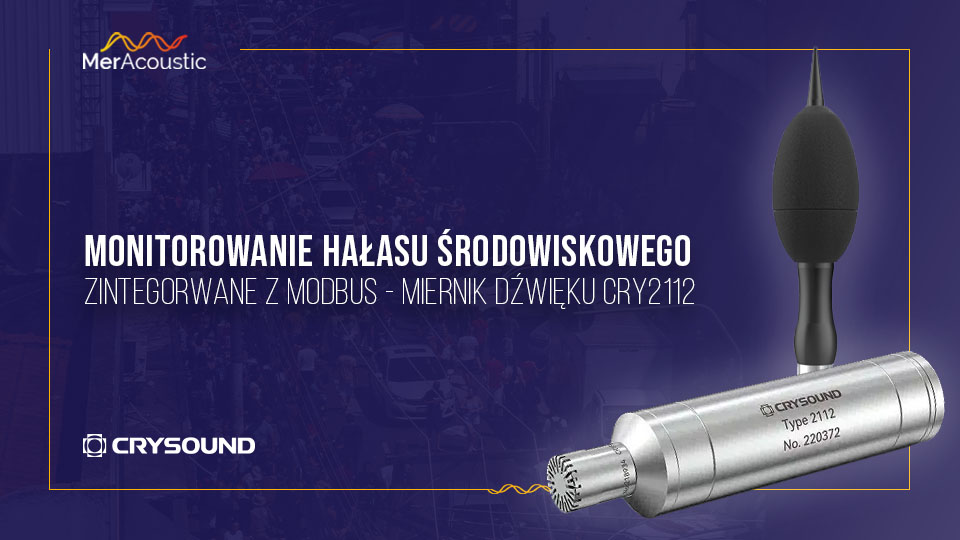 Monitorowanie hałasu środowiskowego zintegorwane z MODBUS - miernik dźwięku CRY2112
