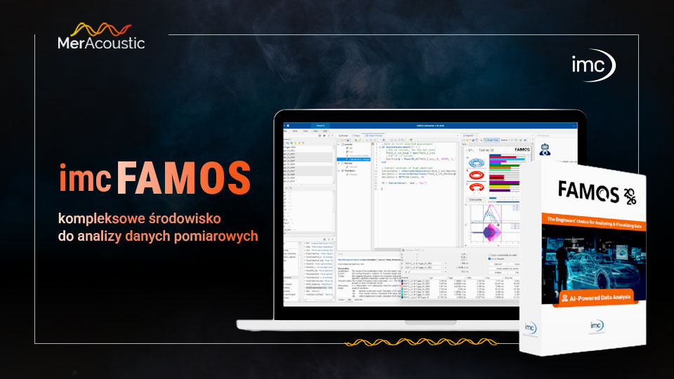 IMC FAMOS: Kompleksowe środowisko do analizy  danych pomiarowych