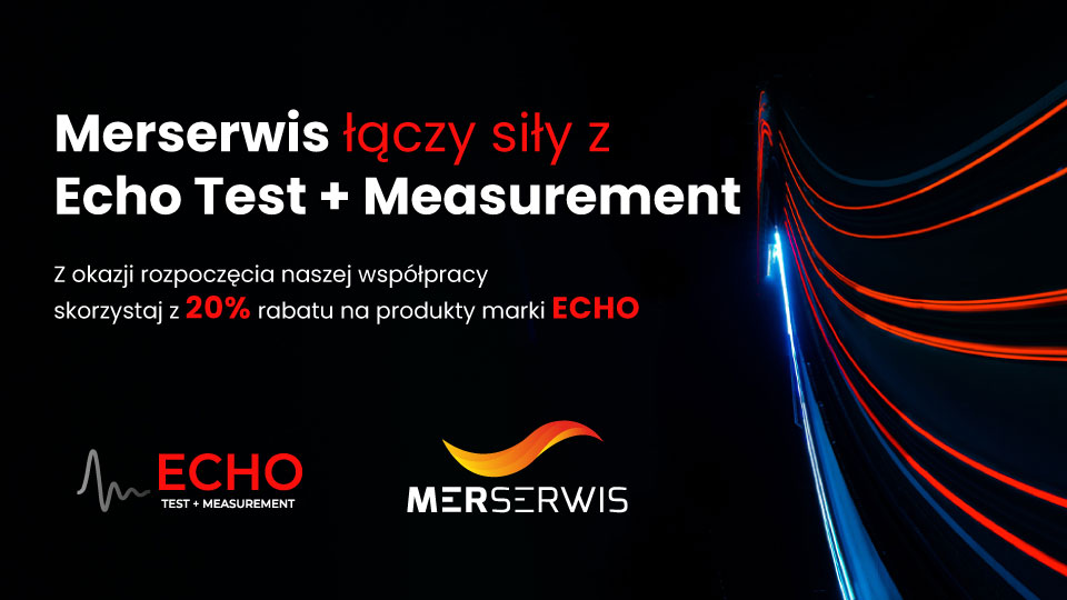 Merserwis łączy siły z Echo Test + Measurement